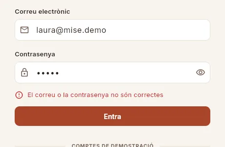 Si el correu electrònic o la contrasenya no són correctes, Mise ho diu sota el formulari.