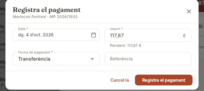 Registrar pagament: proposa tot el que hi ha pendent.