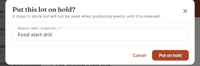 Putting a lot on hold: the reason is already filled in when it is done from a food alert drill.