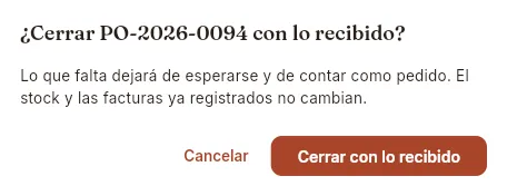 Cerrar un pedido con lo recibido.