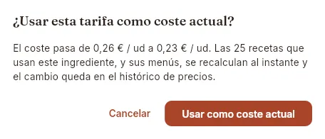 La confirmación antes de cambiar el coste.